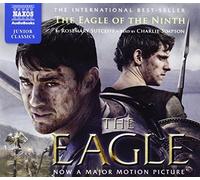 By Rosemary Sutcliff The Eagle of the Ninth (Junior Classics) (abridged edition) [Audio CD]
