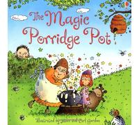 By Rosie Dickins - The Magic Porridge Pot (Usborne Picture Books)