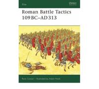 By Ross Cowan - Roman Battle Tactics 109BC - AD313 (Elite)