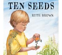By Ruth Brown Ten Seeds