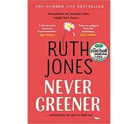 By Ruth Jones Never Greener Hardcover - 5 April 2018