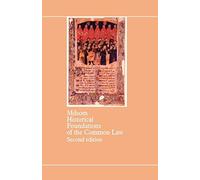 By S. F. Milsom Historical Foundations of the Common Law 2/E (2nd Edition) [Paperback]