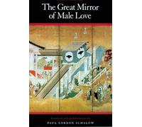 By Saikaku Ihara - The Great Mirror of Male Love