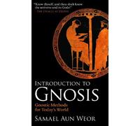 By Samael Aun Weor Introduction To Gnosis (Revised) [Paperback]
