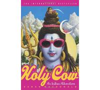 By Sarah MacDonald - Holy Cow!: An Indian Adventure