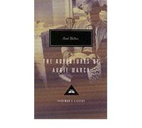 By Saul Bellow The Adventures Of Augie March (Everyman's Library Classics) (New Ed) [Hardcover]