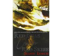 Scott Lynch – Red Seas Under Red Skies – Gollancz S.F. – New Edition