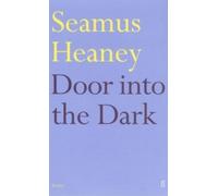 By Seamus Heaney Door into the Dark (Faber Paperbacks) (New Ed)