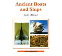 By Sean McGrail Ancient Boats and Ships (Shire Archaeology) (2nd Revised edition) [Paperback]
