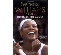 By Serena Williams My Life: Queen of the Court (2nd Edition) [Paperback]