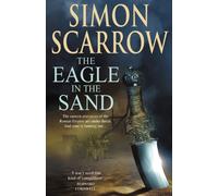 By Simon Scarrow The Eagle In The Sand