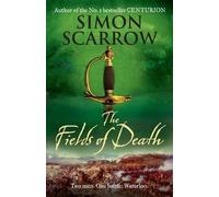 By Simon Scarrow - The Fields of Death
