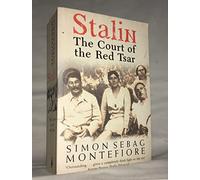 By Simon Sebag Montefiore Stalin The Court of the Red Tsar by Sebag Montefiore, Simon ( Author ) ON Jun-01-2004, Paperback (1st Edition 13th Printing)