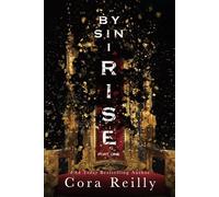 By Sin I Rise : Part One: 1 (Sins of the Fathers)