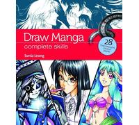 By Sonia Leong - Draw Manga: Complete Skills (Video Book Guides)