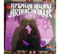 By Special Request Arthur Fiedler & The Boston Pops