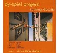 By-Spiel Project - Looking Outside