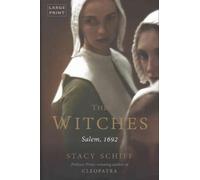 By Stacy Schiff ( Author ) [ Witches: Salem, 1692 By Oct-2015 Hardcover
