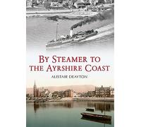 By Steamer to the Ayrshire Coast