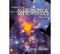 By Stephen A. Gregory - Introductory Astronomy and Astrophysics: 4th (fourth) Edition