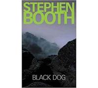 By Stephen Booth Black Dog (New Ed)