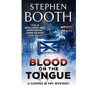 By Stephen Booth Blood on the Tongue (Cooper & Fry Mysteries) (Reissue) [Mass Market Paperback]