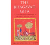 By Stephen Mitchell - The Bhagavad Gita (New Ed)