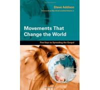 By Steve Addison Movements That Change the World (Revised) [Paperback]