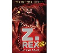 By Steve Cole - Astrosaurs 1: Riddle Of The Raptors