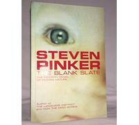 By Steven Pinker The Blank Slate: The Modern Denial of Human Nature (Penguin Press Science) (New Ed)