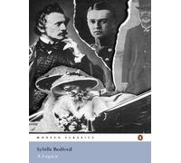 By Sybille Bedford A Legacy (Penguin Classics)