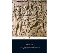By Tacitus, Cornelius Annales B. ( Author ) [ Agricola and Germania By Mar-2010 Paperback