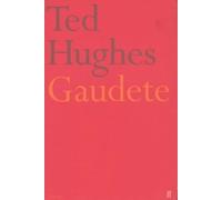 By Ted Hughes Gaudete (Faber Poetry) (New Ed) [Paperback]