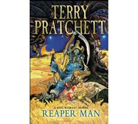 By Terry Pratchett - Reaper Man: (A Discworld Novel) (New Ed)