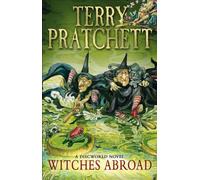 By Terry Pratchett - Witches Abroad (Reprint)