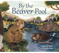 By the Beaver Pool