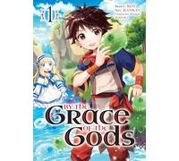 By the Grace of the Gods (Manga) 01: 1