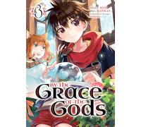 By the Grace of the Gods (Manga) 03: 3