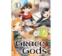 By the Grace of the Gods (Manga) 10