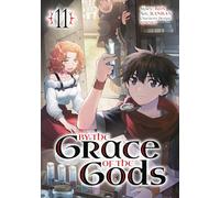 By the Grace of the Gods (Manga) 11