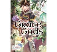 By the Grace of the Gods (Manga) 13
