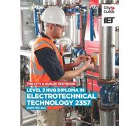 By The IET Level 3 NVQ Diploma in Electrotechnical Technology 2357 Units 301-304 Textbook (Vocational) [Paperback]