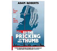 By the Pricking of Her Thumb: A Real-town Murder