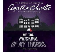 By the Pricking of My Thumbs (Tommy and Tuppence Mysteries)