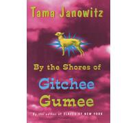 By the Shores of Gitchee Gumee