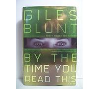 By the Time You Read This