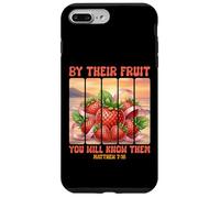 By Their Fruit You Will Know Them Matthew 7 16 Bible Verse Case for iPhone 7 Plus/8 Plus