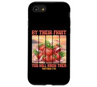 By Their Fruit You Will Know Them Matthew 7 16 Bible Verse Case for iPhone SE (2020) / 7/8