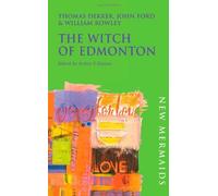 By Thomas Dekker The Witch of Edmonton (New Mermaids) (New Ed) [Paperback]
