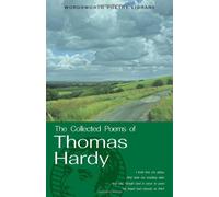 By Thomas Hardy Collected Poems of Thomas Hardy (Wordsworth Poetry) (Wordsworth Poetry Library) (New edition)